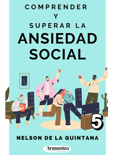 Libro Comprender Y Superar La Ansiedad Social